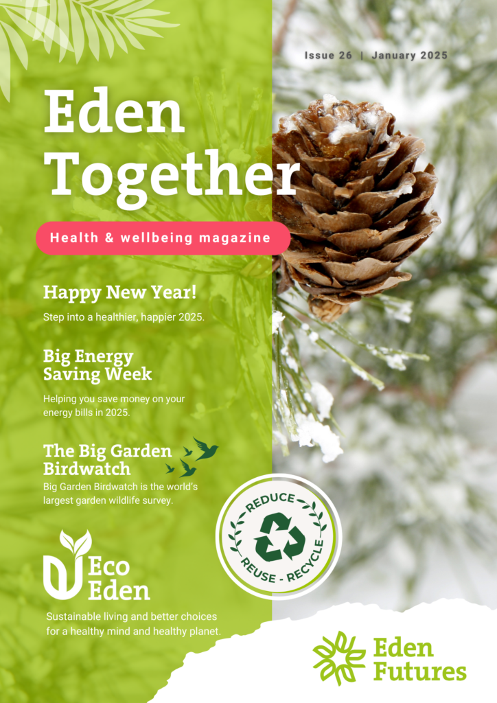 Eden Together - Health and Wellbeing Magazine January 2025